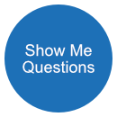 Show Me Questions